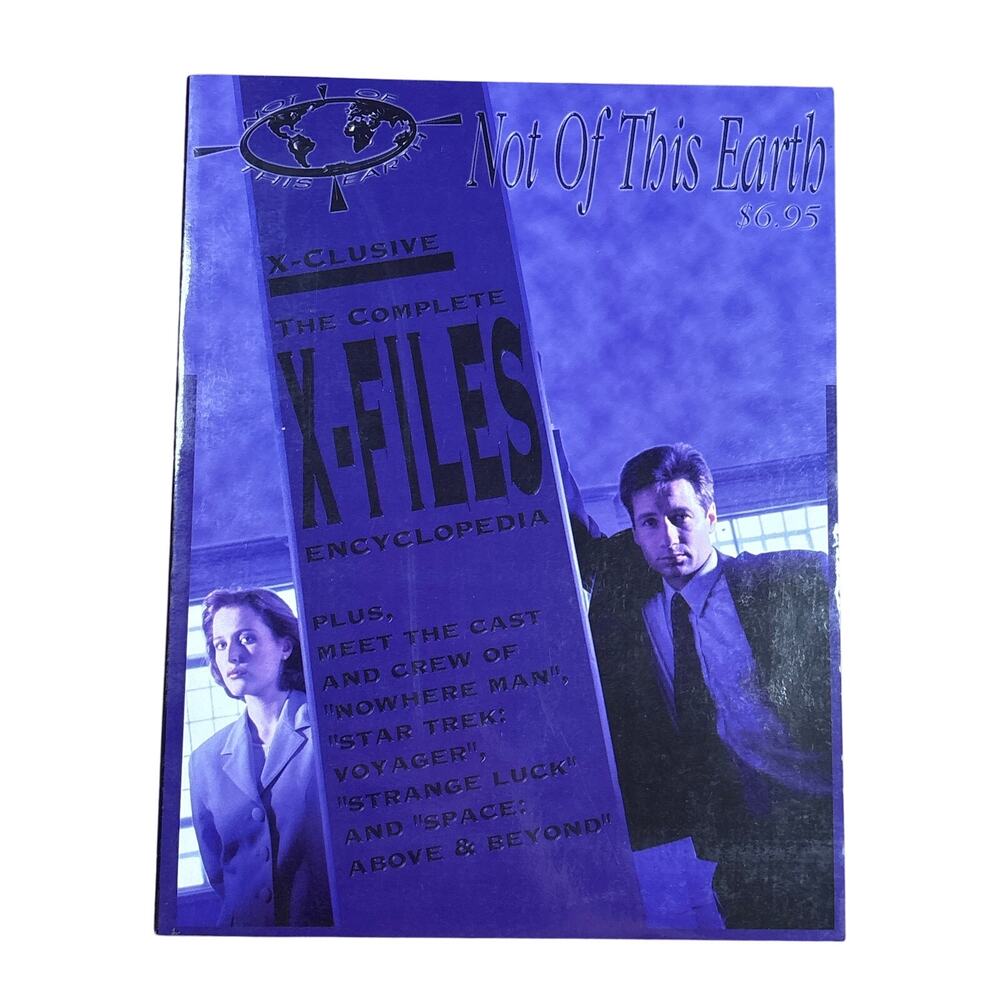 Not of this Earth Magazine 1995- The Complete X-Files Encyclopedia/ Nowhere Man